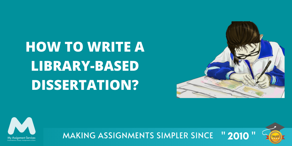what is a library based dissertation